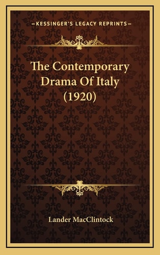 The Contemporary Drama Of Italy (1920)