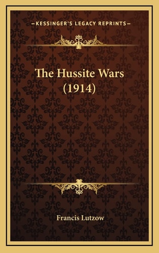 The Hussite Wars (1914)