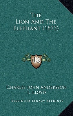 The Lion And The Elephant (1873)