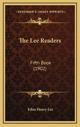 The Lee Readers: Fifth Book (1902)