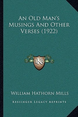 An Old Man's Musings And Other Verses (1922)