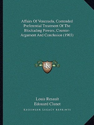 Affairs Of Venezuela, Contended Preferential Treatment Of The Blockading Powers, Counter-Argument And Conclusion (1903)