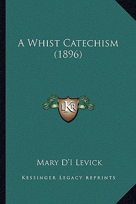 A Whist Catechism (1896)