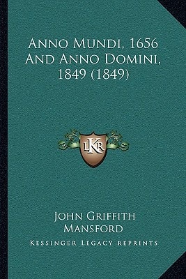 Anno Mundi, 1656 And Anno Domini, 1849 (1849)