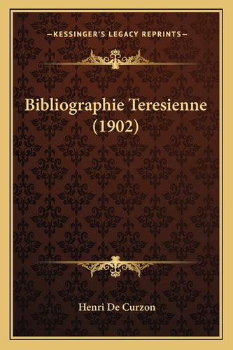 Bibliographie Teresienne (1902)