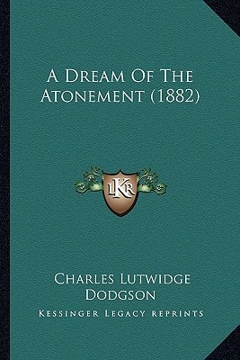 A Dream Of The Atonement (1882)