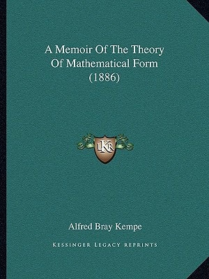 A Memoir Of The Theory Of Mathematical Form (1886)