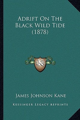 Adrift On The Black Wild Tide (1878)