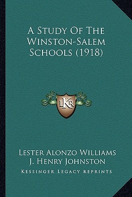 A Study Of The Winston-Salem Schools (1918)