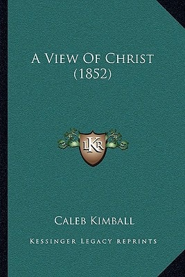 A View Of Christ (1852)
