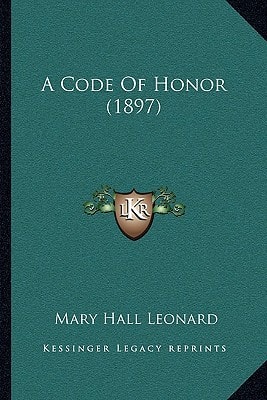 A Code Of Honor (1897)