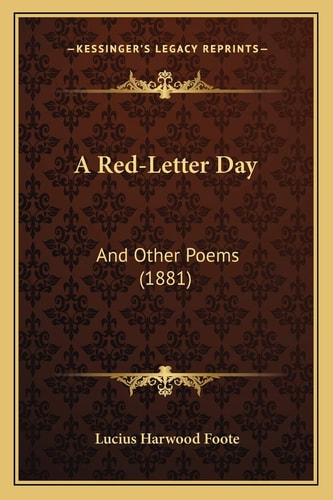 A Red-Letter Day: And Other Poems (1881)