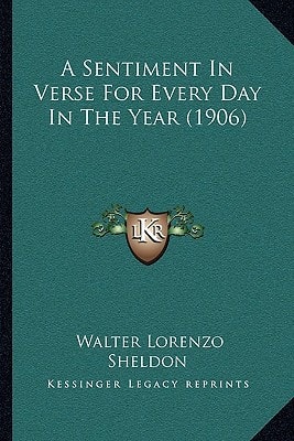 A Sentiment In Verse For Every Day In The Year (1906)