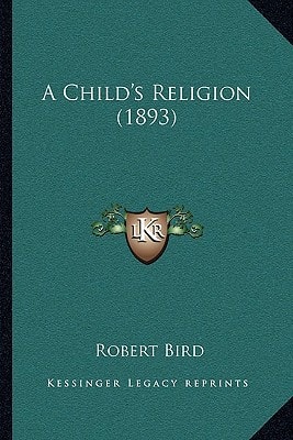 A Child's Religion (1893)