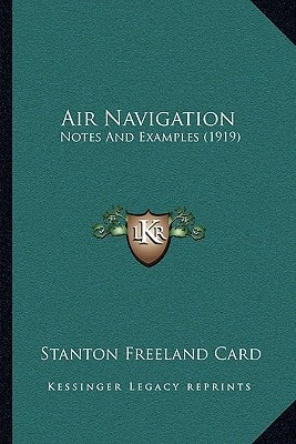Air Navigation: Notes And Examples (1919)