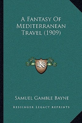A Fantasy Of Mediterranean Travel (1909)
