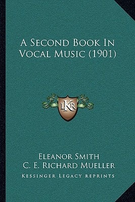 A Second Book In Vocal Music (1901)