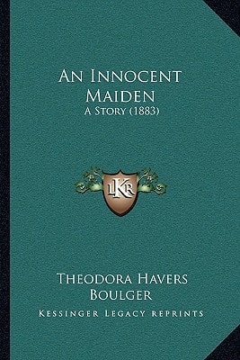 An Innocent Maiden: A Story (1883)