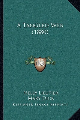 A Tangled Web (1880)