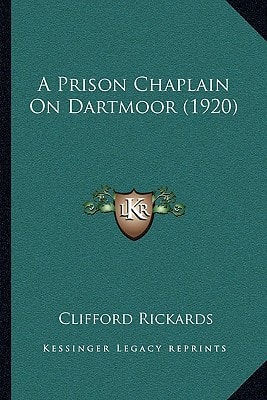 A Prison Chaplain On Dartmoor (1920)