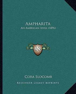 Ampharita: An American Idyll (1896)