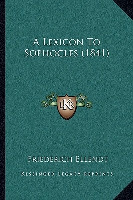 A Lexicon To Sophocles (1841)