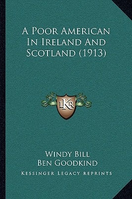 A Poor American In Ireland And Scotland (1913)