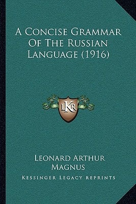 A Concise Grammar Of The Russian Language (1916)