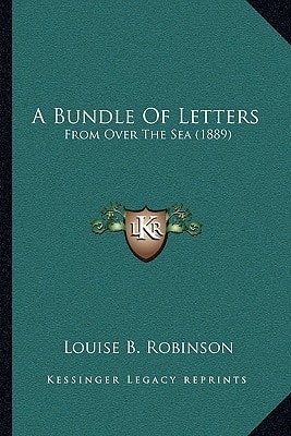 A Bundle Of Letters: From Over The Sea (1889)