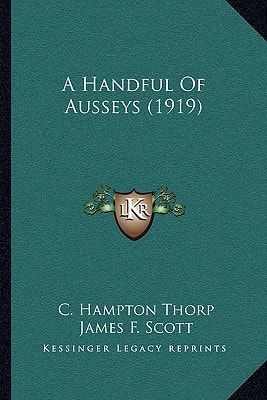 A Handful Of Ausseys (1919)