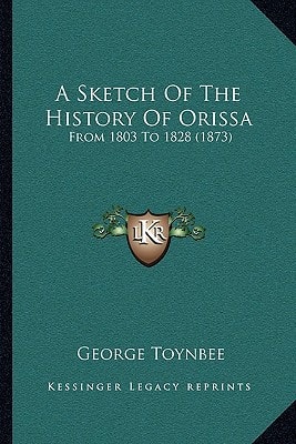 A Sketch Of The History Of Orissa: From 1803 To 1828 (1873)