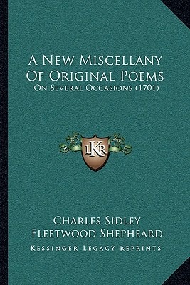 A New Miscellany Of Original Poems: On Several Occasions (1701)