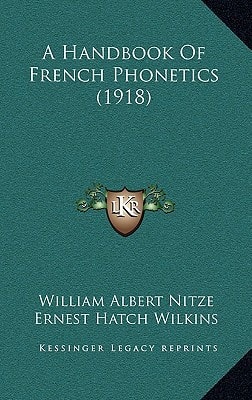 A Handbook Of French Phonetics (1918)
