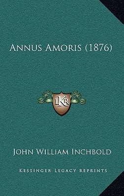 Annus Amoris (1876)