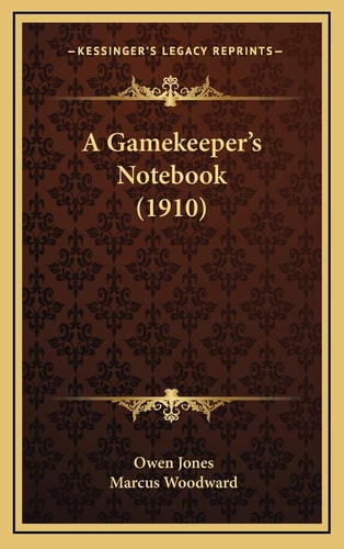 A Gamekeeper's Notebook (1910)