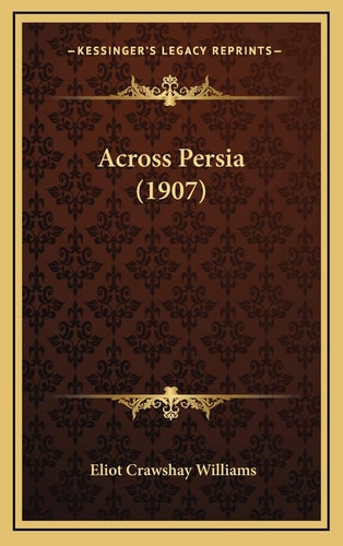 Across Persia (1907)