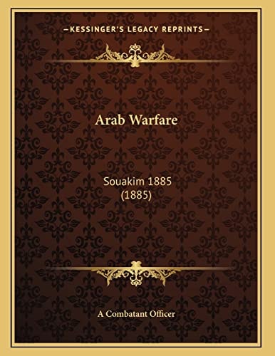 Arab Warfare: Souakim 1885 (1885)