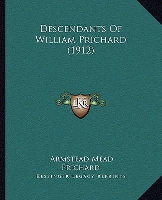 Descendants Of William Prichard (1912)