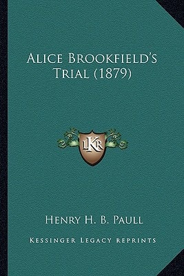 Alice Brookfield's Trial (1879)