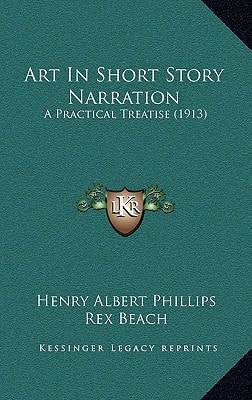 Art In Short Story Narration: A Practical Treatise (1913)