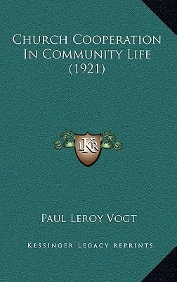 Church Cooperation In Community Life (1921)