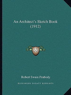 An Architect's Sketch Book (1912)