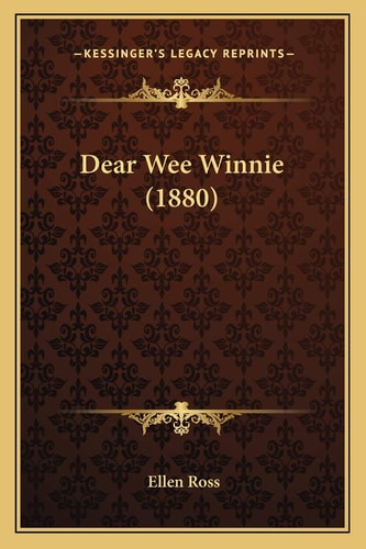 Dear Wee Winnie (1880)