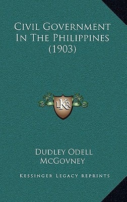 Civil Government In The Philippines (1903)