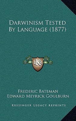 Darwinism Tested By Language (1877)