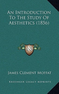 An Introduction To The Study Of Aesthetics (1856)