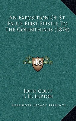 An Exposition Of St. Paul's First Epistle To The Corinthians (1874)