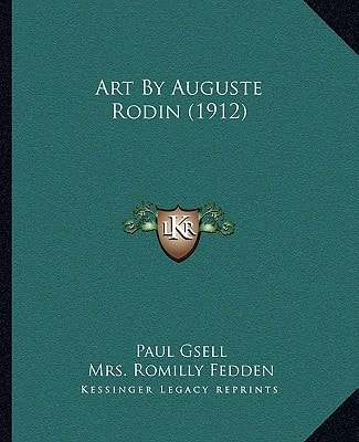 Art By Auguste Rodin (1912)