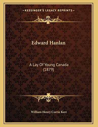 Edward Hanlan: A Lay Of Young Canada (1879)