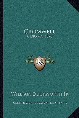 Cromwell: A Drama (1870)
